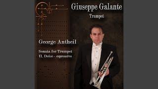 George Antheil: Sonata for Trumpet: II. Dolce – Espressivo