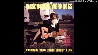 Gibson Bros and Workdogs - Giddy-Up Go