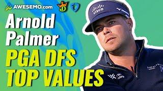 2022 Arnold Palmer Invitational Top 5 PGA DFS Value Picks | DraftKings, FanDuel Fantasy Golf Picks