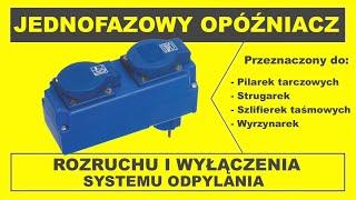 Opóźniacz rozruchu systemu odpylania Tripus 20P3161