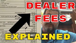 Am I required to pay Dealer Fees in Florida or any state? - dealer document fees