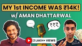 LOSS of 25 LAKHS+ to BUILDING MULTIPLE BUSINESSES! | Money talks with @AmanDhattarwal | Warikoo
