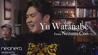 neonera sessions: yu watanabe From Nezumi Coo