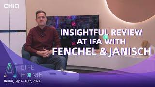 CHiQ Global | Insightful Review at IFA 2024 with Fenchel&Janisch