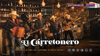 "EL CARRETONERO" - Vagon Chicano Ft. Los Invasores De Nuevo Leon