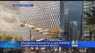 Boston's Seaport District Getting Unique New High Rise