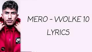 MERO - WOLKE 10 Lyrics