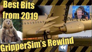 Flight Sim Best Clips from 2019 | GripperSim Rewind