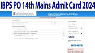 IBPS PO Mains Admit Card 2024 How to Download IBPS PO Mains Admit Card 2024 IBPS PO Mains Admit Card