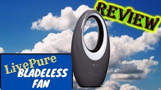 LivePure Bladeless Fan, worth the buy??(REVIEW)