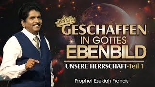 15.08.24|Von Herzen Gottes |Geschaffen in Gottes Ebenbild teil 1 | Prophet Ezekiah Francis