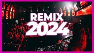 DJ REMIX MUSIC 2024 - Mashups & Remixes of Popular Songs 2024 | DJ Remix Songs Club Music Mix 2024