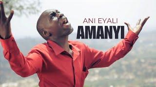 ANI EYALI AMANYI(official video - Tebifanana Richie)