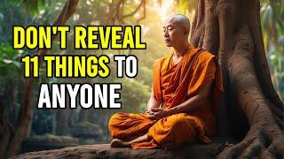 Never Reveal these 11 things to Anyone | Wisdom Quest