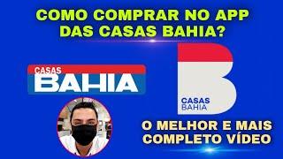 COMO COMPRAR COM SEGURANÇA NO APP DAS CASAS BAHIA (PASSO A PASSO ) O MELHOR VÍDEO.