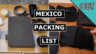 Packing List for Central Mexico (What to Pack for Mexico 2024)