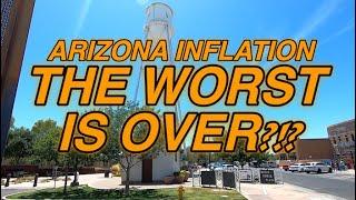 Cost of Living in ARIZONA PEAKING or More Inflation Coming?!?