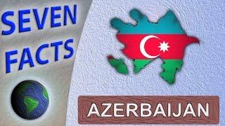 Things worth knowing about Azerbaijan