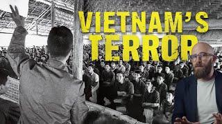 The North’s Revenge: Vietnam’s Re-education Camps