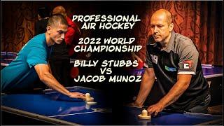 Professional Air Hockey Match - 2022 World Championship - Billy Stubbs vs Jacob Munoz