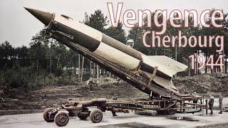 V-2 COLOR Footage and the discovery of launching facilities near Cherbourg 1944