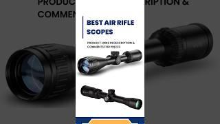 Best Air Rifle Scopes #airriflescopes  #airriflehunting  #airrifleshooting