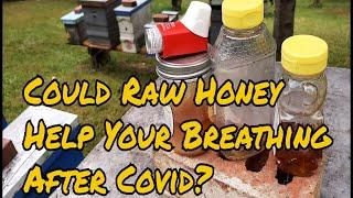 Could Raw Honey Help Your Breathing After Covid? (Big Secret Revealed)