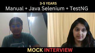 Automation Testing Mock Interview for 3-5 years of Experience| Manual + Selenium+ TestNG