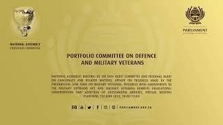 Portfolio Committee on Defence and Military Veterans, 1st June 2022