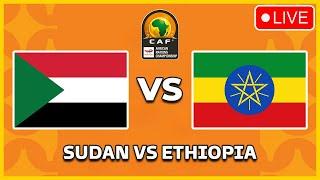  SUDAN vs ETHIOPIA | CHAN 2024 Qualifiers | TotalEnergies African Nations Championship