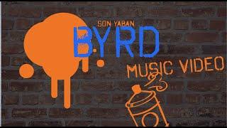 Son Yaban  - BYRD (Music Video)