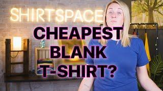 How to find the Cheapest Blank T-shirts on the market.