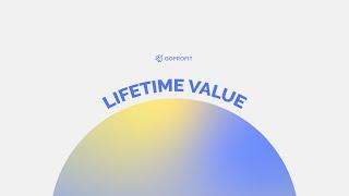 Lifetime Value - GoProfit App Guide