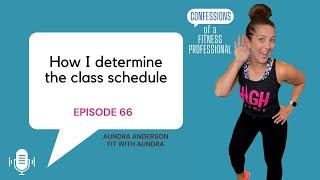 How to determine your fitness class schedule