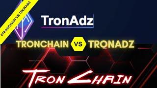 Smart Contract Vergleich, Trxchain.io vs TronAdz.io  / Welcher lohnt sich aktuell mehr?