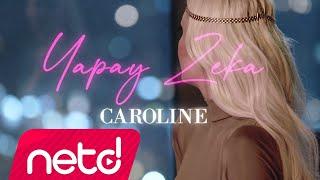 Caroline - Yapay Zeka