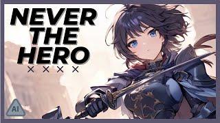  Never The Hero ⦗Lyric Video⦘ ⦗Suno AI⦘