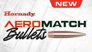 Hornady AEROMATCH Bullets