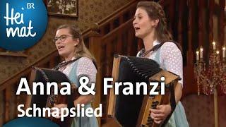 Anna & Franzi: Schnapslied | Brettl-Spitzen | BR Heimat - die beste Volksmusik