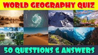 50 Geography Quiz Questions | How Much Do You Know About Geography?