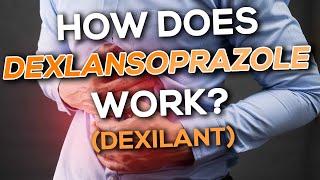 Dexlansoprazole (Dexilant) Nursing Drug Card (Simplified) - Pharmacology