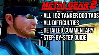 Getting EVERY Tanker Dog Tag | A Walkthrough (MGS2)