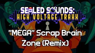 SeventhSentinel - "MEGA" Scrap Brain Zone (Remix)