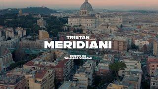 TRISTAN - Meridiani (Prod.CRYPTO)