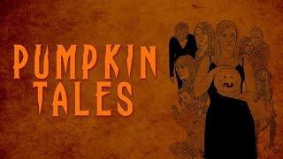 Anthology Halloween Horror Short Films "Pumpkin Tales"