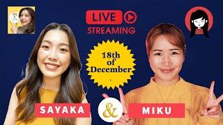 YouTube Live with Sayaka (Nihongo Dekita)