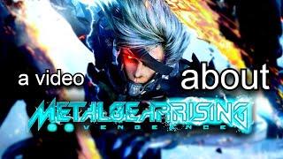 a video about Metal Gear Rising.