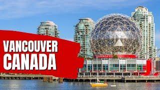 10 BEST THINGS TO DO IN VANCOUVER BC CANADA