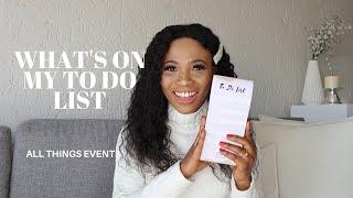 What’s On My To Do List || All Things Events By Losi