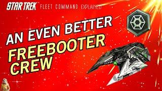 Even better Freebooter Crew | How to play Star Trek Fleet Command | Outside Views STFC